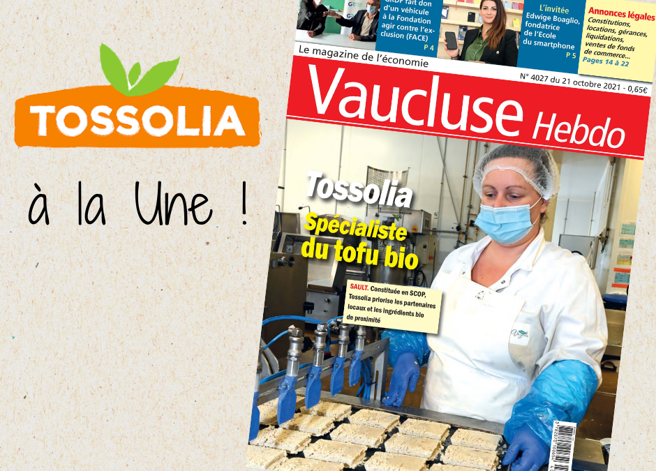 Tossolia en Vedette dans Vaucluse Hebdo